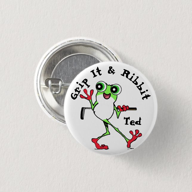 Golfing Grip It and Rip It Funny Frog Personalized 1 Inch Round Button (Front & Back)