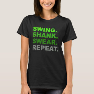 Golfing Humour Bad Shots Week Golfer Joke Squad T-Shirt