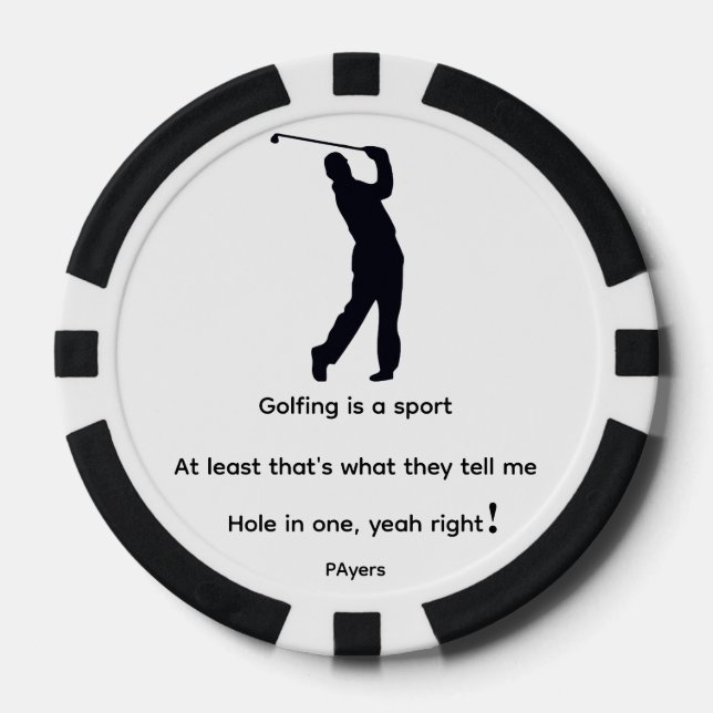 Golfing is a sport poker chips (Front)