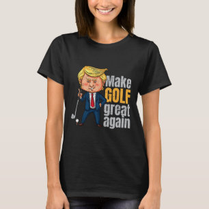 Golfing Pro-trump - Make Golf Great Again  T-Shirt