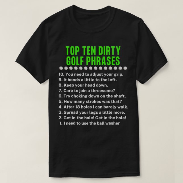 Golfing Top Ten Dirty Golf Phrases Gag Golf Player (Design Front)