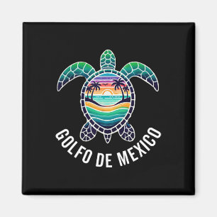 Golfo De Mexico Viva Mexico Gulf Of Mexico Souveni Magnet