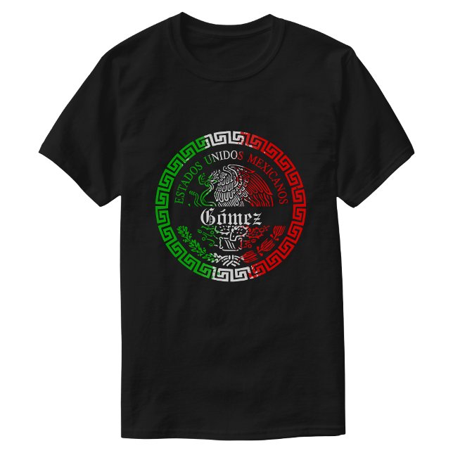 Gómez  Last name mexico shirt (Gómez Last name Mexico themed T-shirt Men)
