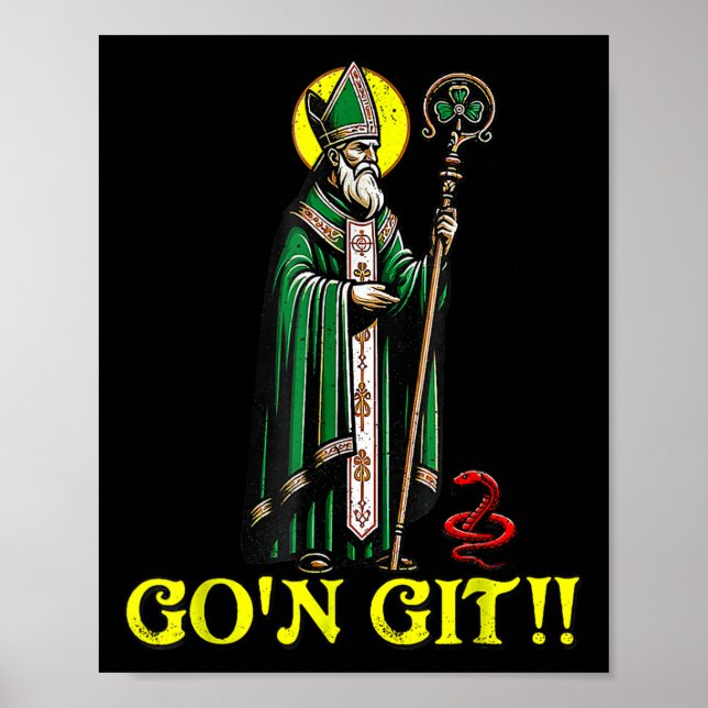 G'on Git Funny St Patricks Day Shamrock St Patty P Poster (Front)