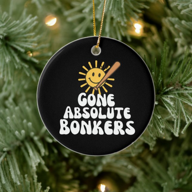 Gone Absolute Bonkers Meme Ceramic Ornament (Tree)