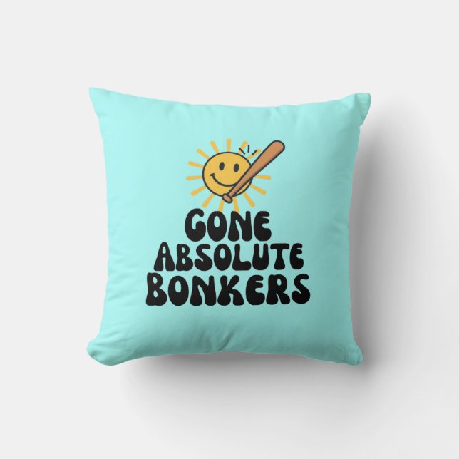 Gone Absolute Bonkers Meme Throw Pillow (Front)