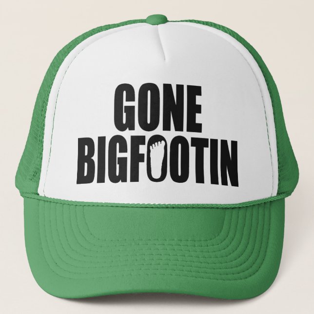 GONE BIGFOOTIN Bigfoot HAT (Front)