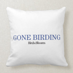 Gone Birding Throw Pillow
