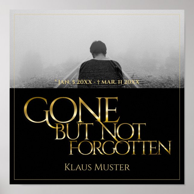 Gone but Not Forgotten - Dark Gold Poster (Front)