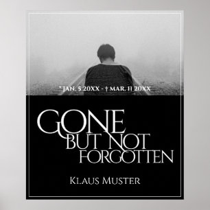 Gone but Not Forgotten - Dark Poster