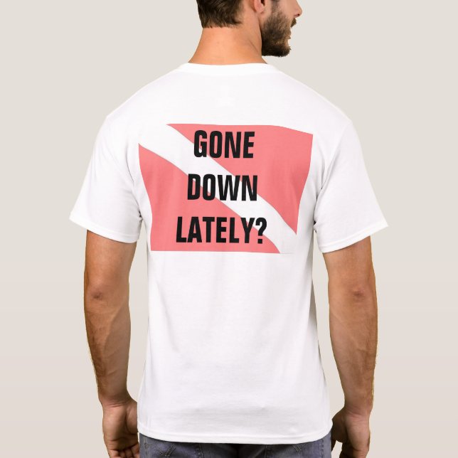 Gone Down Lately Men's T-Shirt (Back)