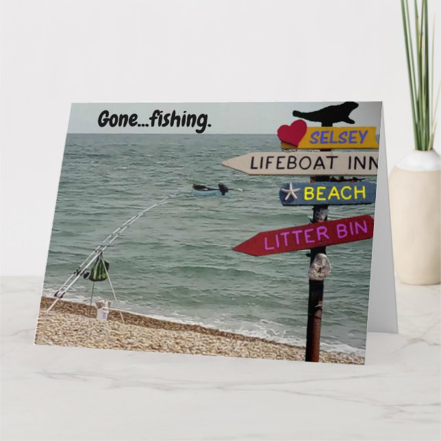 Gone.....Fishing. Card (Front)