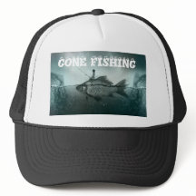 Gone Fishing Funny Fisherman Hat