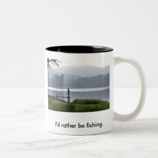 Gone Fishing, I'd rather be fishing. Two-Tone Coffee Mug