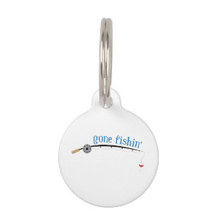 Gone Fishing Pet Tag