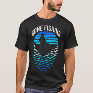 Gone Fishing Retro Sunset Funny Fisherman Dad And  T-Shirt