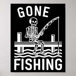 Gone Fishing Skeleton Funny Halloween Fishing  Poster