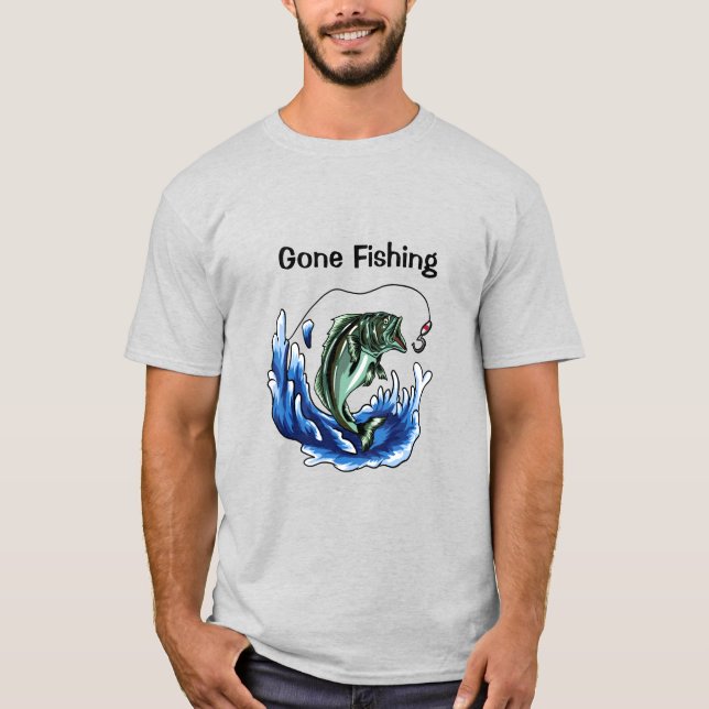 Gone Fishing    T-Shirt (Front)