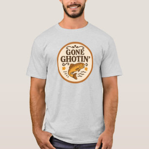 gone ghotin' - Customized T-Shirt