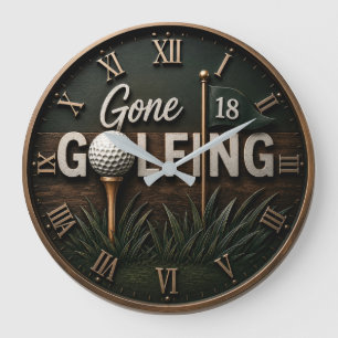 Gone Golfing Funny Golf Lover Gift  Large Clock