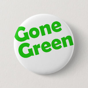 gone green 2 inch round button