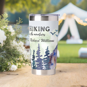 Gone Hiking Life is Better Mountains Watercolor  Insulated Tumbler