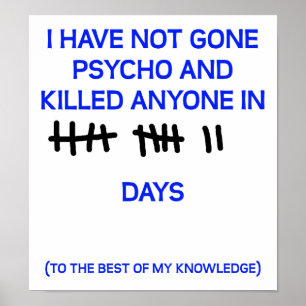 Gone Psycho Funny Poster