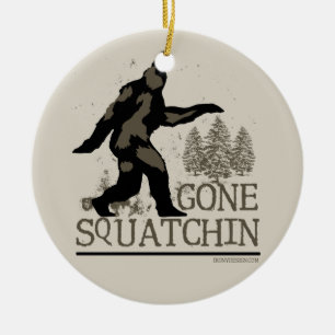 Gone Squatchin Ceramic Ornament
