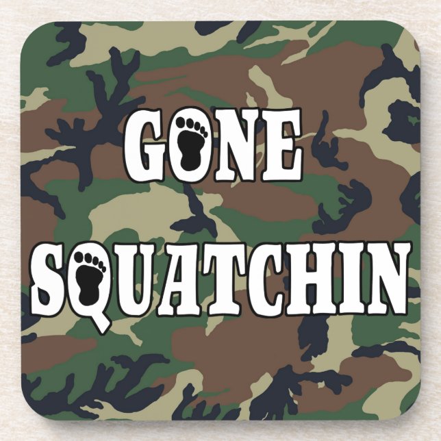 GONE SQUATCHIN COASTER (Front)