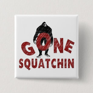 Gone Squatchin - Crayon Style Squatcher 2 Inch Square Button