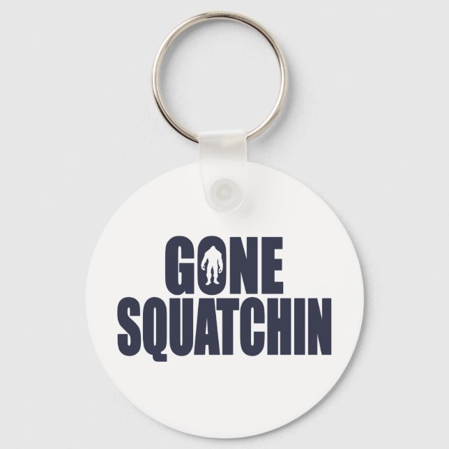 GONE SQUATCHIN *Deluxe* Bobo Gear Finding Bigfoot Keychain (Front)