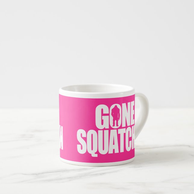 Gone Squatchin Espresso Cup (Front Right)