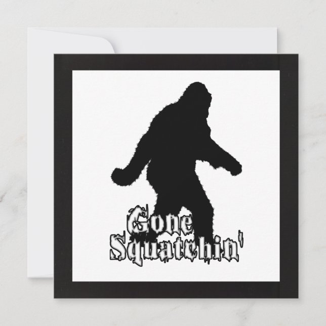 Gone Squatchin' Invitation (Front)