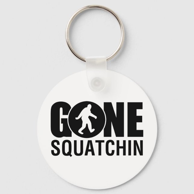 Gone Squatchin Keychain (Front)