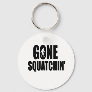 Gone Squatchin' Keychain