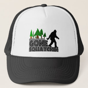 Gone Squatchin Original Design Trucker Hat