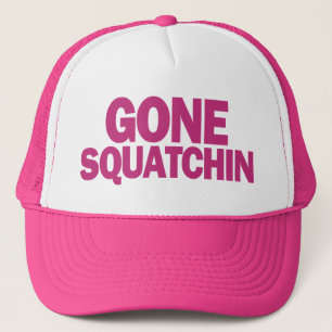 Gone Squatchin Pink Hat