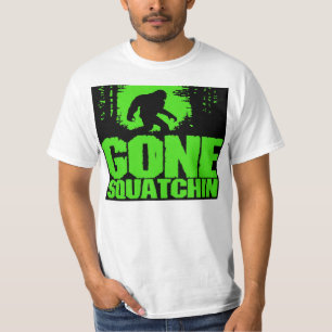 Gone Squatchin Shirt - New Limited Edition