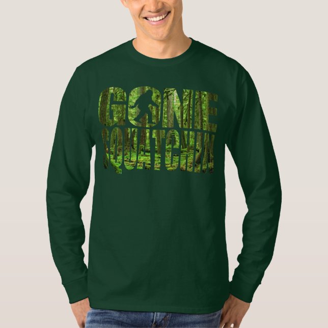 Gone Squatchin *Special Deep Forest Edition* Shirt (Front)