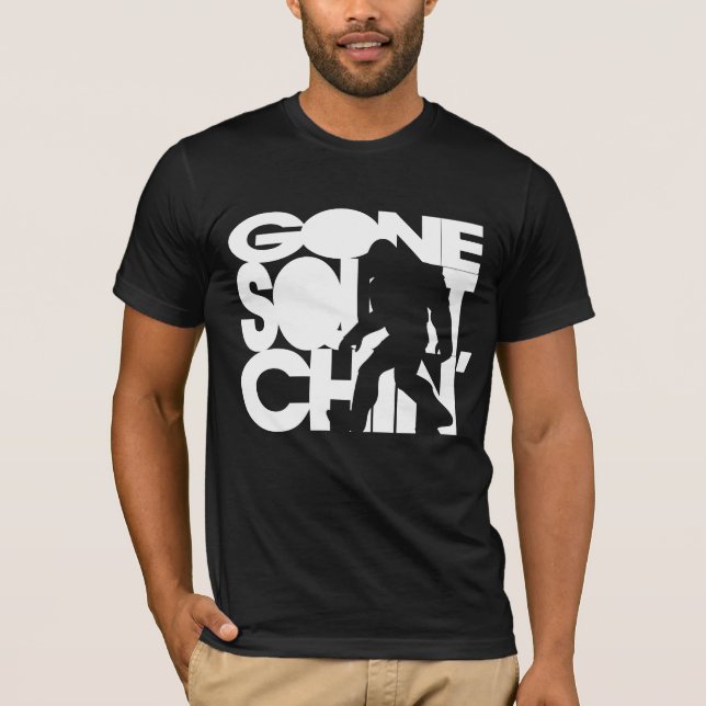 Gone Squatchin' T-Shirt (Front)