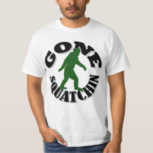 Gone Squatchin T-Shirt