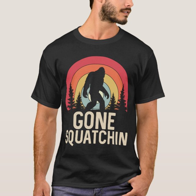 Gone Squatchin T-Shirt (Front)