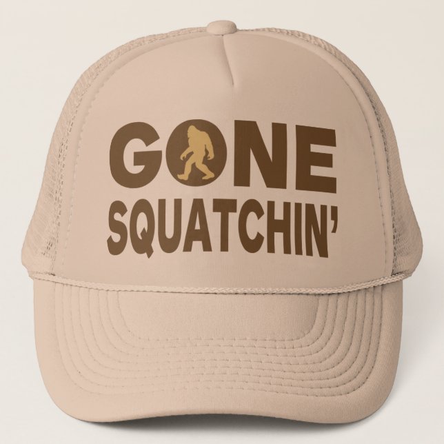 Gone Squatchin Trucker Hat (Front)