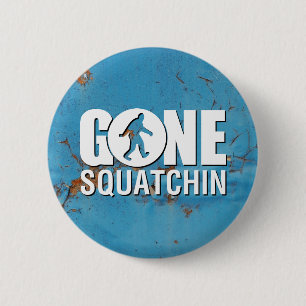 Gone Squatchin Vintage 2 Inch Round Button