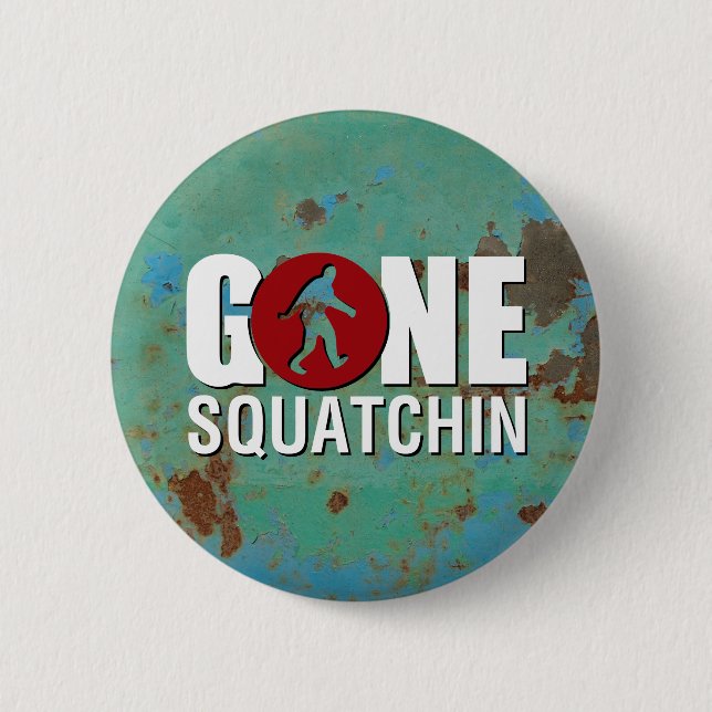 Gone Squatchin Vintage 2 Inch Round Button (Front)
