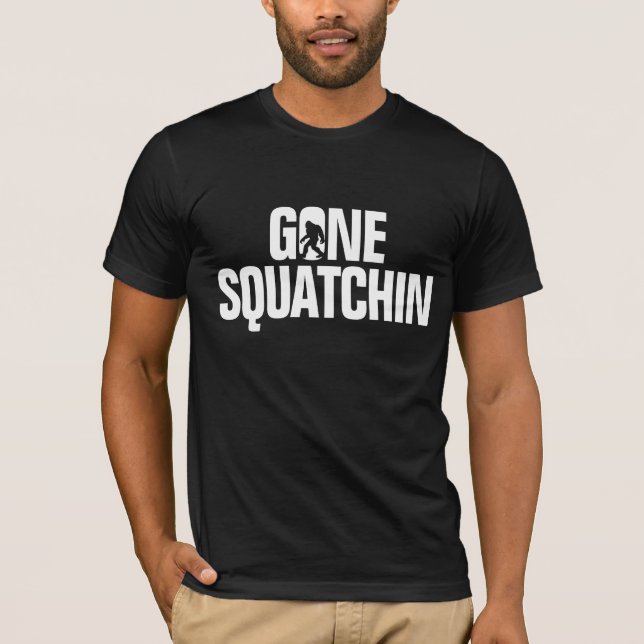 Gone Squatchin - White Silhouette T-Shirt (Front)