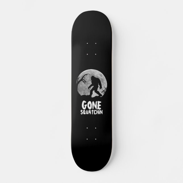 Gone Squatchin with moon and silhouette Skateboard (Front)