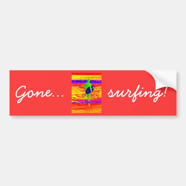 Gone surfing bumper sticker (Front)