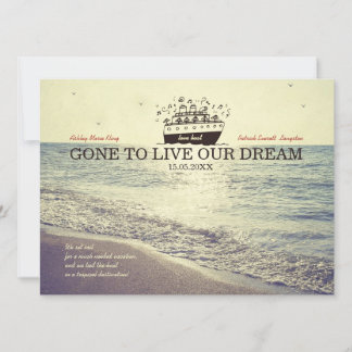 Gone to Live Our Dream - Wedding Invite