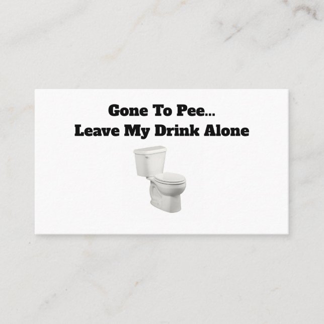 GONE TO PEE... BUSINESS CARD (Front)